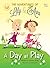 The Adventures of Lily & Ava - A Day at Play by Gordon Briley (2013-04-01)