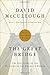 The Great Bridge: The Epic Story of the Building of the Brooklyn Bridge by David McCullough (2012-05-15)