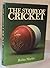 STORY OF CRICKET