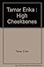 Tamar Erika : High Cheekbones by Erika Tamar (1990-04-26)