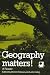 Geography Matters!: A Reade...