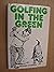 Golfing in the Green