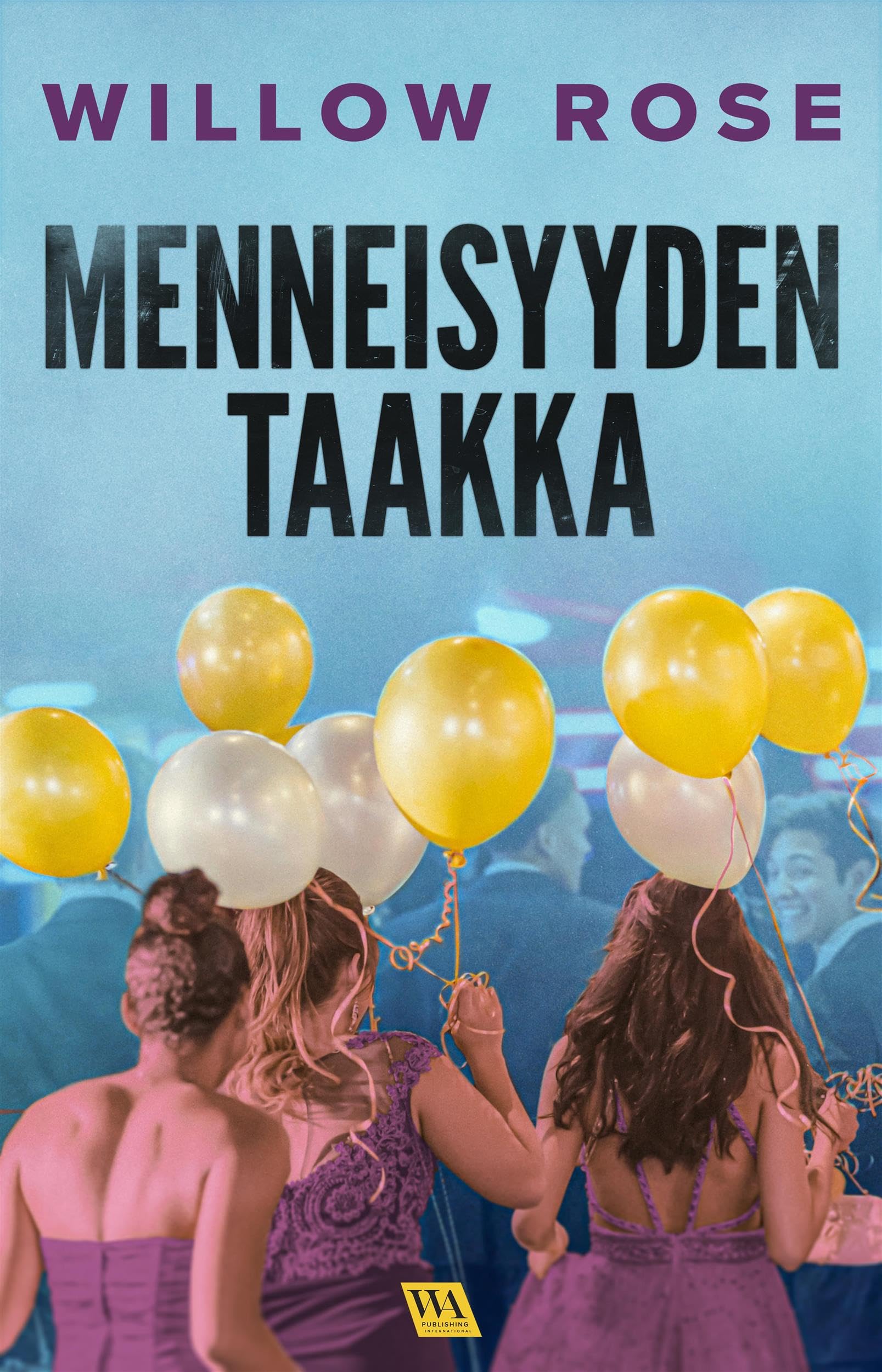 Menneisyyden taakka (Eva Rae Thomas Book 2) (Finnish Edition)