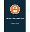[ The Shadow of the Gauntlet By Caracciolo, Casey ( Author ) Paperback 2013 ]