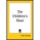 Children's Hour (05) by Hellman, Lillian [Paperback (2005)]