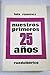 Nuestros primeros 25 años