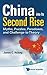 China Into Its Second Rise: Myths, Puzzles, Paradoxes, and Challenge to Theory by James C. Hsiung (2012) Hardcover