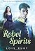 Rebel Spirits