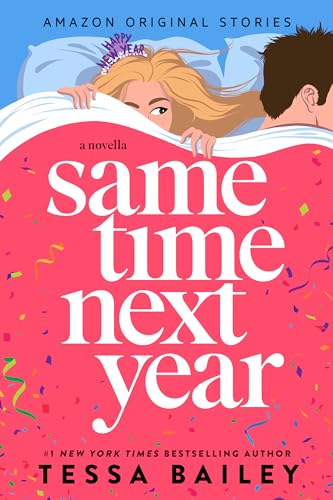 Same Time Next Year (Kindle Edition)