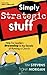 Simply Strategic Stuff: Help for Leaders Drowning in the Details of Running a Church by Tim Stevens (1-Dec-2003) Paperback