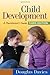 Child Development, Third Edition A Practitioners Guide by Douglas Davies [The Guilford Press,2010] (Hardcover) Third (3rd) Edition