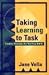 Taking Learning to Task by Vella, Jane [Hardcover]