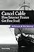 Cancel Cable: How Internet Pirates Get Free Stuff by Chris Fehily (2011-01-24)