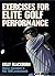 Exercises for Elite Golf Performance by Kelly Blackburn (1999-05-21)