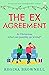 The Ex Agreement