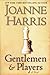 Gentlemen & Players by Joanne Harris