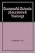 Successful Schools (Educati...