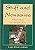 Stuff and Nonsense