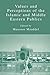 Values and Perceptions of the Islamic and Middle Eastern Publics (2010-02-09)