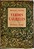 Verdes Laureles - La Vida y La Obra De Los Grandes Naturalistas