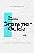 Grammar Guide: Volume 1