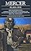 Plays: One (Mercer): "Where the Difference Begins","A Suitable Case for Treatment","The Governor's Lady","On the Eve of Publication","The Cellar and ... of Publication","Almond Tree","Emma's" by David Mercer (1-Dec-2006) Paperback