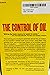 The Control of Oil by John Malcolm Blair The Control of Oil by John Malcolm Blair