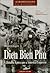 Dien Bien Phu - A Batalha Épica que a América Esqueceu (Portuguese Edition)