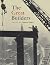The Great Builders by Kenneth Powell (2011-10-03)