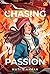 Chasing Passion