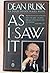 Rusk Dean : as I Saw it by Dean Rusk (1991-08-29)