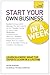 Start Your Own Business In A Week: How To Be An Entrepreneur In Seven Simple Steps (Teach Yourself)