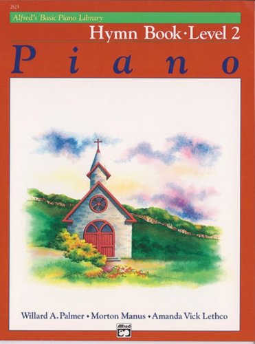 Alfred's Basic Piano Course Hymn Book (Level 2)