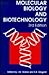 MOLECULAR BIOLOGY BIOTECHN