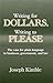 Writing for Dollars, Writing to Please by Joseph Kimble