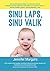 Sinu laps, sinu valik