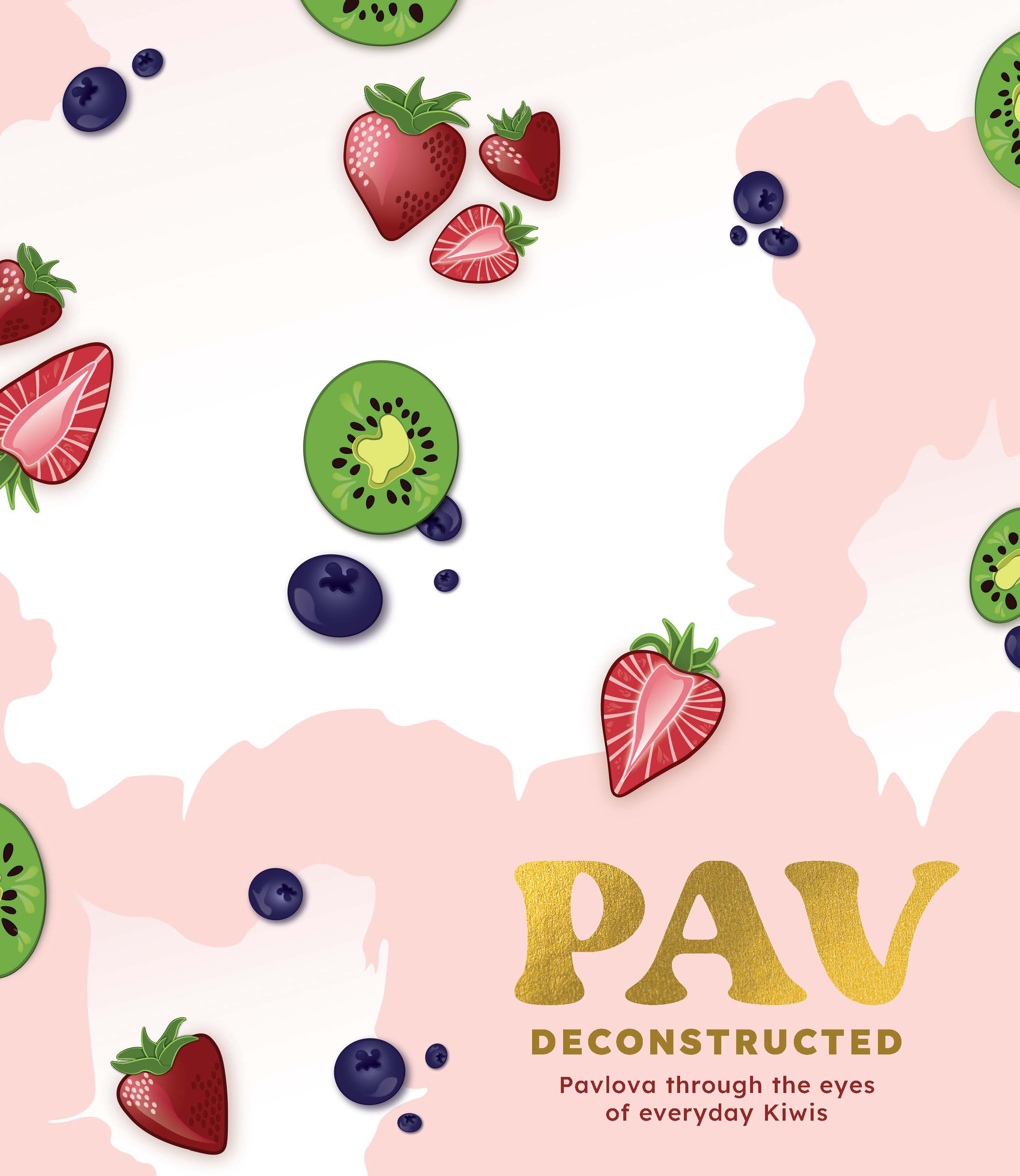 Pav Deconstructed: Pavlova Through the Eyes of Everyday Kiwis