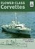 Flower Class Corvettes (Ship Craft Special) by John Lambert Les Brown(2015-03-19)