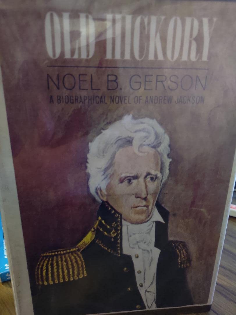 Old Hickory (Hardcover)