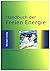 Das Freie-Energie-Handbuch: Eine Sammlung von Patenten und Informationen