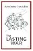 The Lasting War by antoinette constable