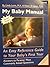 My Baby Manual, An Easy Refence Guide to Your Baby's First Ye... by Linda Lotridge Levin