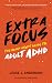 Extra Focus: The Quick Star...