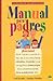 By Gail Reichlin Manual para padres  by Gail Reichlin
