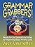 Grammar Grabbers!: Ready-to-Use Games and Activities for Improving Basic Writing Skills by Umstatter, Jack (October 15, 2001) Paperback