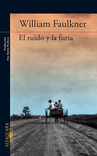El ruido y la furia