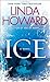 Ice: A Novel by Howard, Linda (2010) Mass Market Paperback