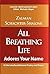 All Breathing Life Adores Your Name: At the Interface Between Prayer and Poetry by Zalman M. Schachter-Shalomi (2012-07-02)