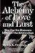 The Alchemy of Love and Lust by Crenshaw, Theresa L. (1997) Paperback