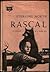 Rascal : A Memoir of a Better Era